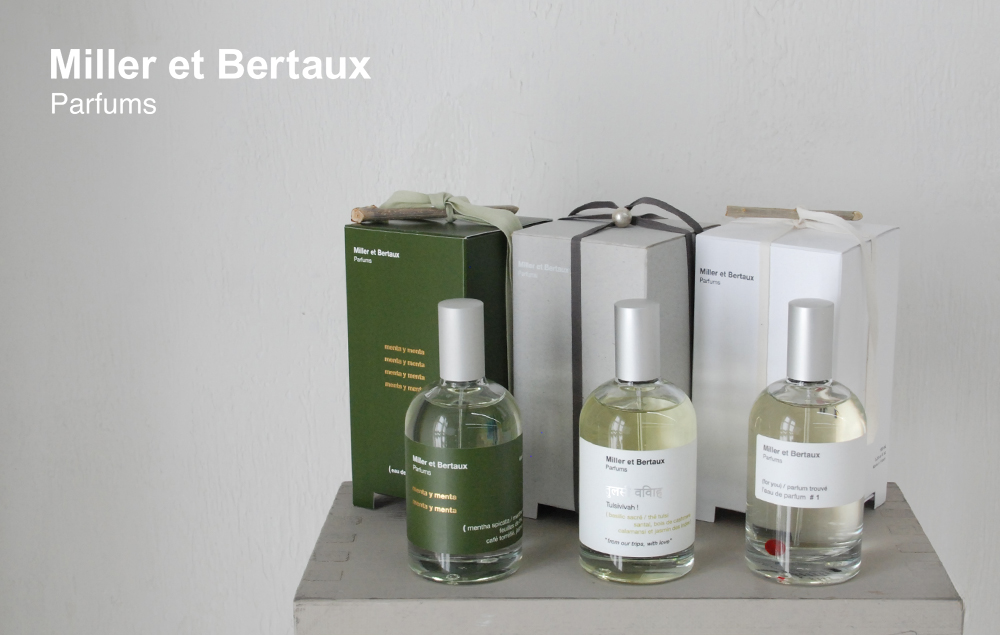 Miller et Bertaux (ミレー・エ・ベルトー) フレグランス