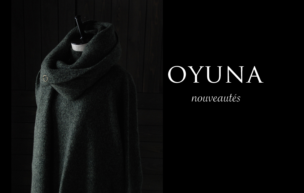 オユーナ(OYUNA)のコレクション。上質なカシミアウェアが入荷しております。イギリスブランド。
